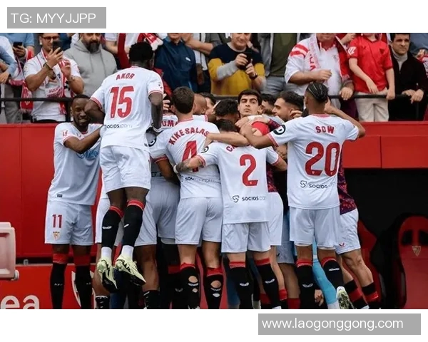 塞维利亚新援表现抢眼，球迷期待更多惊喜